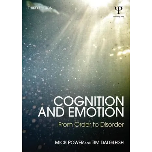 Cognition and Emotion: From order to disorder - Paperback