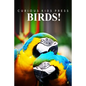 Birds! - Curious Kids Pess: (Picture book, Children's book about animals, Animal books for kids 5-7) - Paperback