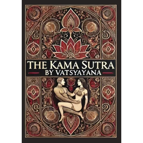 The Kama Sutra (Collector's Edition) (Laminated Hardback with Jacket) - Hardcover