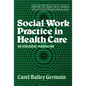 Social Work Practice in Health Care - Paperback