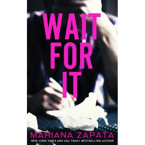 Wait For It - Paperback