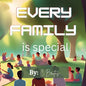 Every Family is Special - Paperback