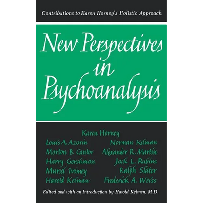 New Perspectives in Psychoanalysis: Contributions to Karen Horney's Holistic Approach - Paperback