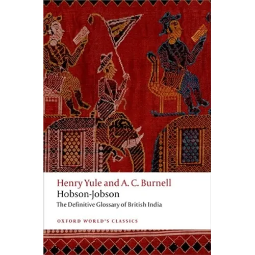 Hobson-Jobson: The Definitive Glossary of British India - Paperback
