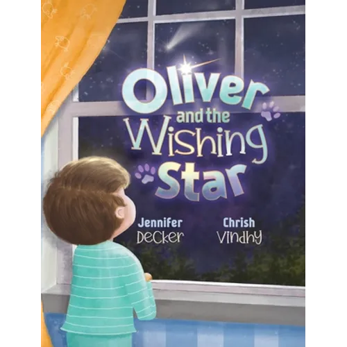 Oliver and the Wishing Star - Hardcover