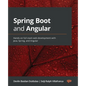 Spring Boot and Angular: Hands-on full stack web development with Java, Spring, and Angular - Paperback