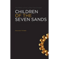 Children Of The Seven Sands: The History of the United Arab Emirates - Paperback