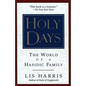 Holy Days: The World of the Hasidic Family - Paperback