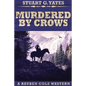 Murdered By Crows - Paperback