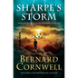 Sharpe's Storm: Richard Sharpe and the Invasion of Southern France, 1813 - Hardcover