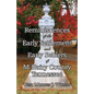 Reminiscences of the Early Settlement and Early Settlers of McNairy County Tennessee - Paperback