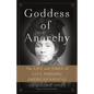 Goddess of Anarchy: The Life and Times of Lucy Parsons, American Radical - Hardcover