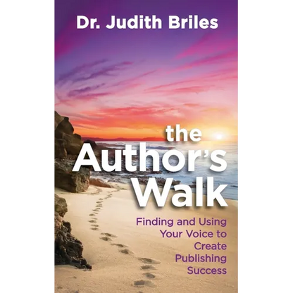 The Author's Walk- Finding and Using Your Voice to Create Publishing Success - Paperback