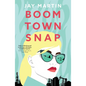 Boom Town Snap - Paperback