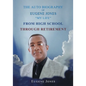 The Auto Biography of Eugene Jones "My Life" From High School Through Retirement - Paperback