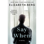 Say When - Paperback