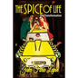 The Spice of Life: The Transformation - Paperback