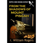 From The Shadows Of Mount Pisgah - Paperback