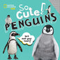 So Cute! Penguins - Hardcover