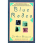 Blue Rodeo - Paperback