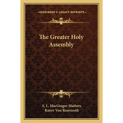 The Greater Holy Assembly - Paperback