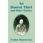 An Honest Thief and Other Stories - Paperback