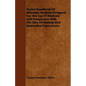 Pocket Handbook Of Blowpipe Analysis; Designed For The Use Of Students And Prospectors With The Idea Of Making Oral Instruction Unnecessary - Paperback