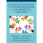 Supervision Modules to Support Educators in Collaborative Teaching: Helping to Support & Maintain Consistent Practice in the Field - Paperback
