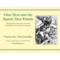 Once More Unto the Speech, Dear Friends: The Comedies - Paperback