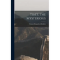 Tibet, the Mysterious - Hardcover
