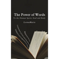 The Power of Words A Compendium of Great Speeches from World Leaders - Hardcover