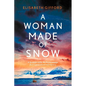 A Woman Made of Snow - Paperback