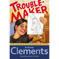 Troublemaker - Paperback