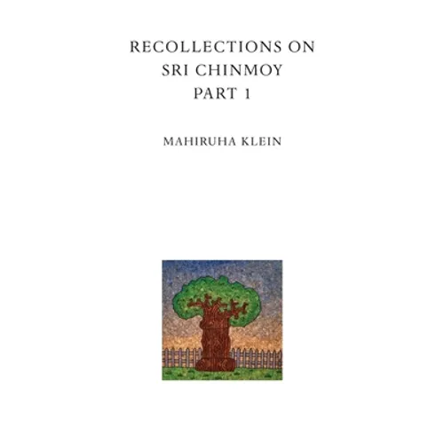Recollections on Sri Chinmoy, part 1 - Paperback