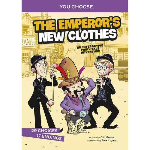 The Emperor's New Clothes: An Interactive Fairy Tale Adventure - Hardcover