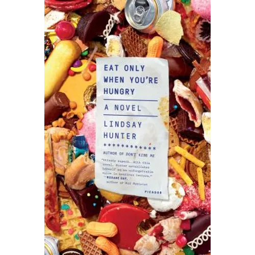 Eat Only When You're Hungry - Paperback