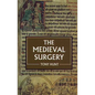 The Medieval Surgery - Paperback