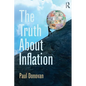 The Truth about Inflation - Hardcover