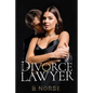 The Divorce Lawyer - Paperback