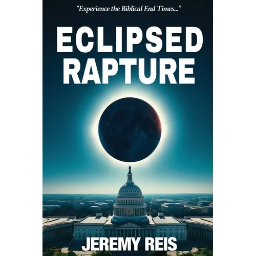 Eclipsed Rapture - Paperback