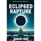 Eclipsed Rapture - Paperback