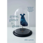 Grime, Glitter, and Glass: The Body and the Sonic in Contemporary Black Art - Paperback