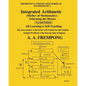 Integrated Arithmetic: (Mother of Mathematics) - Paperback