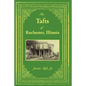 The Tafts of Rochester, Illinois - Hardcover