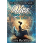 The Akashic Records Speak: Yes! There IS More to Life - Paperback