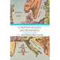 European Regions and Boundaries: A Conceptual History - Paperback