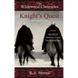 Knight's Quest: The Wildewood Chronicles The Novellas Collection 1-3 - Paperback