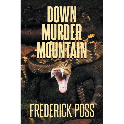 Down Murder Mountain - Paperback