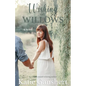 Wishing on Willows - Paperback