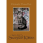 My Life with the Scorpion Kitten - Hardcover